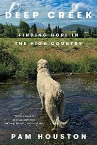 Deep Creek book cover featuring a large white dog in a stream 