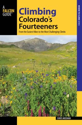 Getting To Know Colorado S Fourteeners Denver Public Library