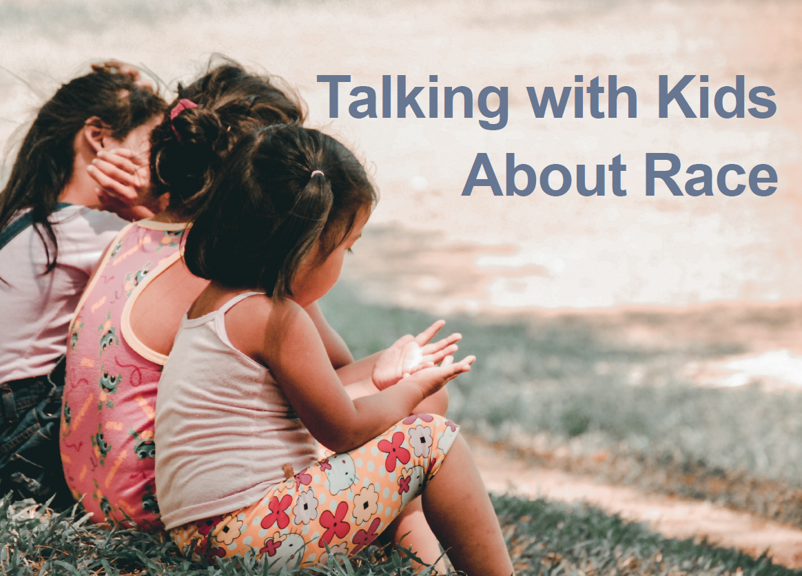 R.A.D.A. Inspired Workshop: Talking With Kids About Race