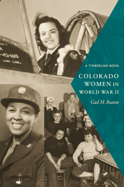 Book Cover Image of Colorado Women in World War II
