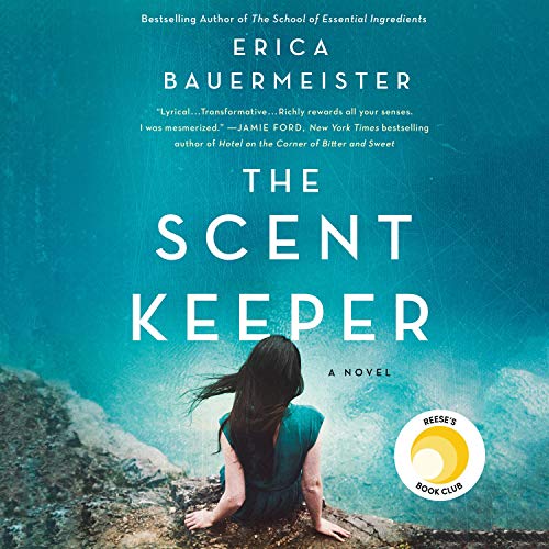 May 2022 book club book-The Scent Keeper by Erica Bauermeister