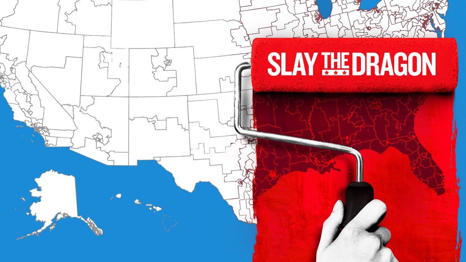 A white map of the United States sits over a blue background. A hand is painting the map with a red paint roller and "Slay the Dragon" is written on the roller. 