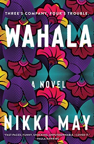 Wahala by Nikki Mays