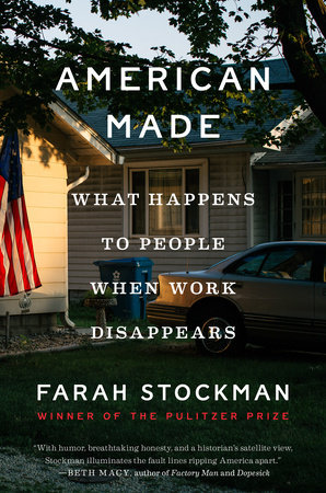Book cover, American Made by Farah Stockman