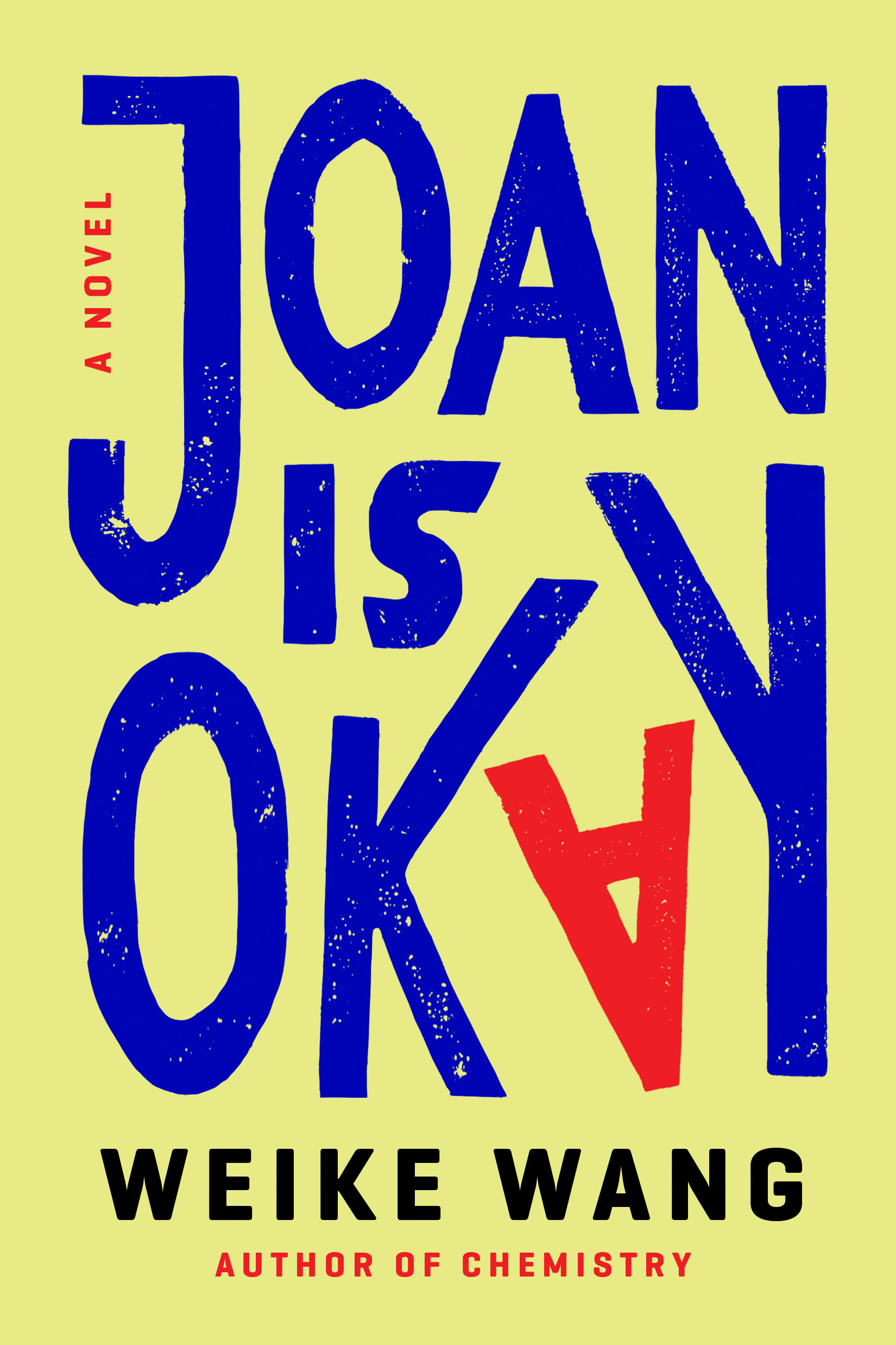 Joan is Okay cover art. Big blue text reading "Jane is Okay" over a yellow background. The "A" in "okay" is bright red and upside down