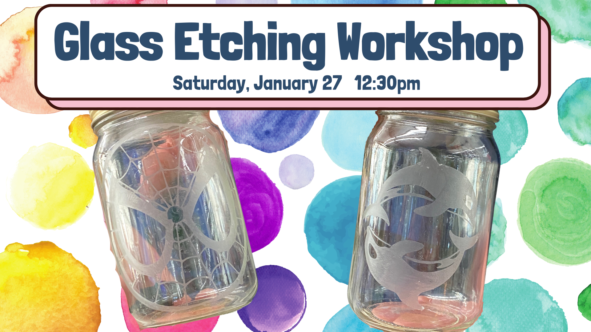 Glass Etching Workshop Flyer