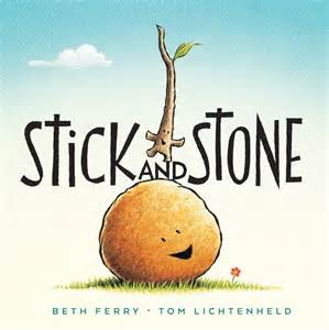 Cover for Stick and Stone by Beth Ferry featuring a stick character playing on top of a stone character. Both smiling.