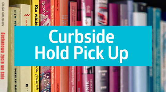Curbside Holds Pick Up