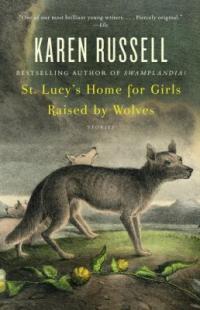 cover: st lucy's home for girls raised by wolves