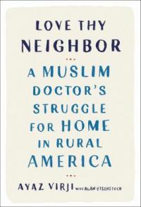 Cover of the book "Love Thy Neighbor," available from DPL