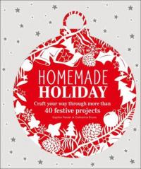 Book cover for Homemade Holiday