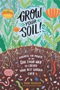 Book cover of "Grow Your Soil!"