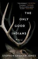 cover: the only good indians