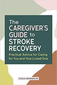 cover: caregivers guide to stroke recovery