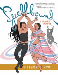 Spellbound: a Graphic Memoir