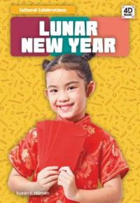 Cover of the book "Lunar New Year," available from DPL