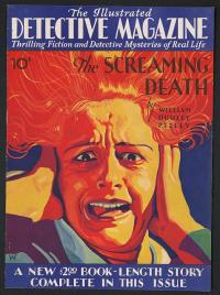 Cover for "The illustrated detective magazine" for February 1930, showing woman holding her head and screaming