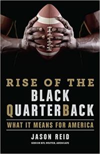 Book cover, Rise of the Black Quarterback