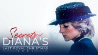 Title Cover for Secrets of Diana’s Last Royal Christmas