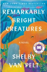 book cover remarkably bright creatures