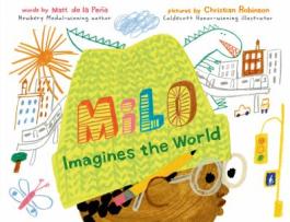Cover of the book "Milo Imagines the World," available from DPL