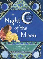 The Night of the Moon: a Muslim holiday story 