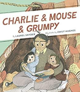 Charlie & Mouse & Grumpy Book Cover with two young kids snuggled up on an older adults lap.