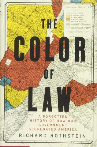 cover of the book The Color of Law by Richard Rothstein