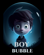 The Boy in the Bubble Movie Cover