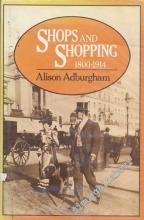 Shops and Shopping, 1800-1914