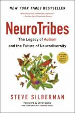 Neurotribes: The Legacy of Autism and the Future of Neurodiversity Book Cover