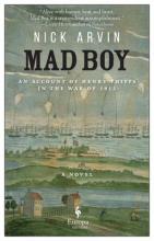 Mad Boy : An Account of Henry Phipps in the War of 1812  : A Novel Book Cover
