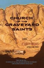 Church of the Graveyard Saints : A Novel Book Cover