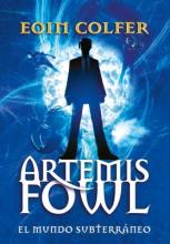 Artemis Fowl : el mundo subterráneo