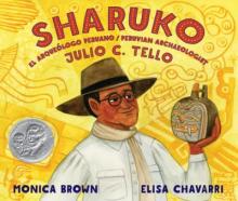 Sharuko : el arqueólogo Peruano Julio C. Tello