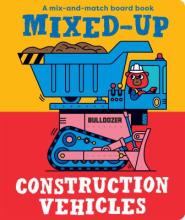 Mixed-Up Construction Vehicles Book Cover