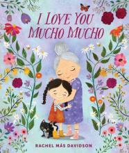 I Love You Mucho Mucho Book Cover