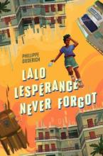 Lalo Lespérance Never Forgot Book Cover