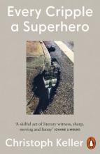 Cover of Every Cripple a Superhero