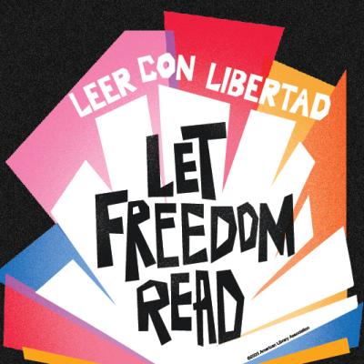 "Let Freedom Read" with sketched letters and colorful background. 