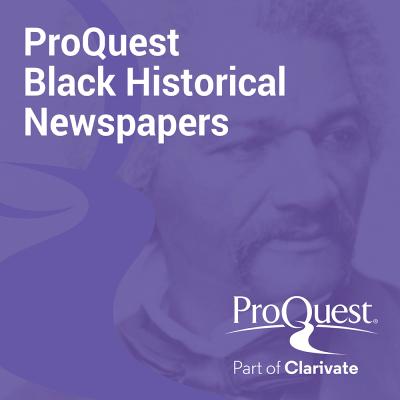An image of Frederick Douglass with a low opacity purple filter over it. There is white text in the top left corner that reads, "ProQuest Black Historical Newspapers" and the official ProQuest logo is placed in the bottom right corner of the square image. 